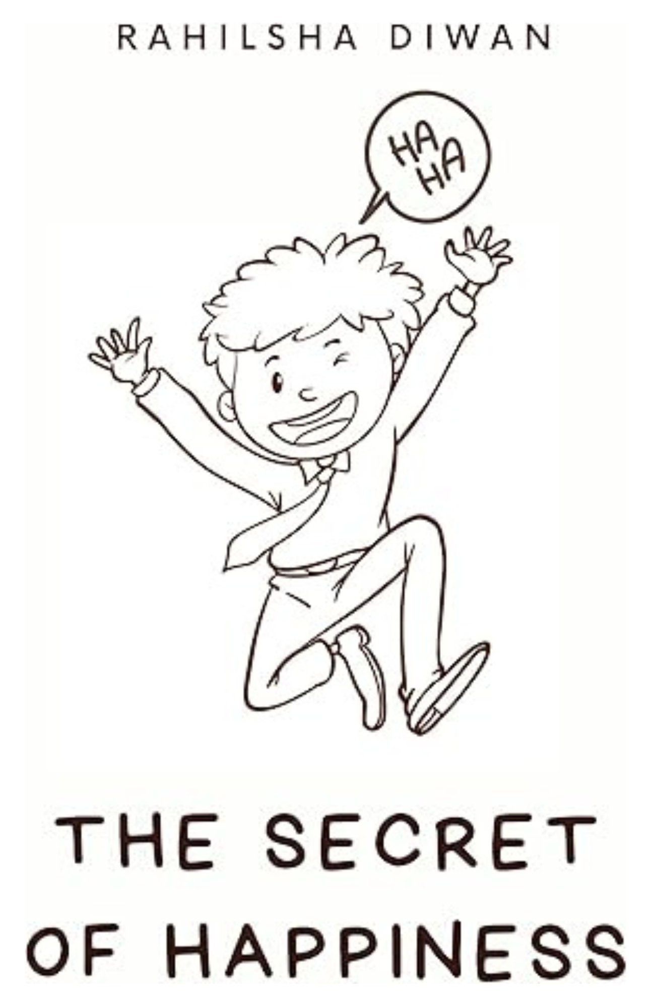 Secrets of Happiness Book Cover by Rahilsha Diwan